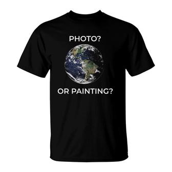 Flat Earth New Theory Or Relativity Photo Or Painting T-Shirt | Mazezy
