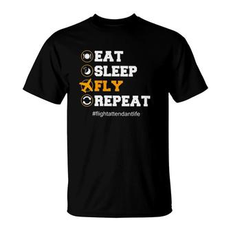 Flight Attendant Life Eat Sleep Fly Repeat Hashtag T-Shirt | Mazezy
