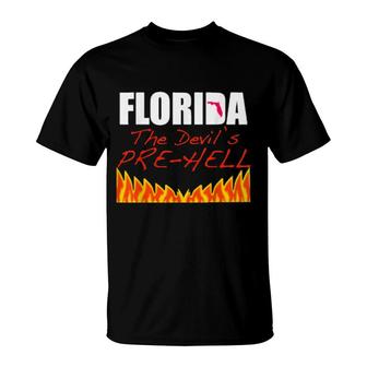 Florida The Devil's Prehell A Tourist Retiree T-Shirt | Mazezy