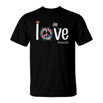 Flower Love Mom Life T-Shirt | Mazezy