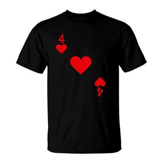 Four Of Hearts Costume Halloween Deck Of Cards T-Shirt | Mazezy