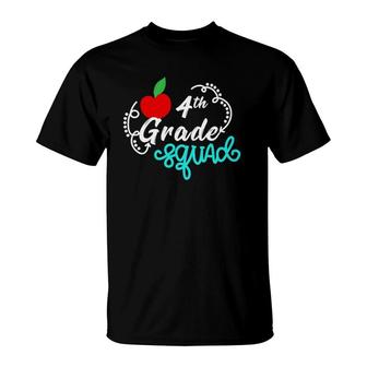 Fourth Grade Squad Teacher 4Th Graders Gift T-Shirt | Mazezy