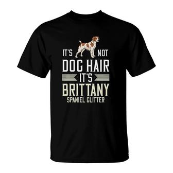 French Brittany Spaniel Gift Puppies Owner Lover T-Shirt | Mazezy