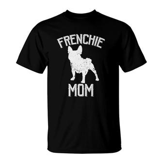 Frenchie Mom Mothers Day T-Shirt | Mazezy AU