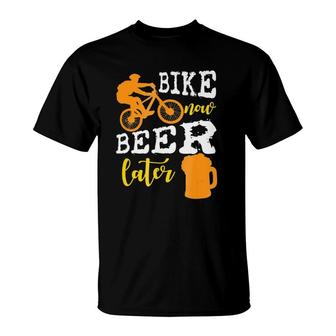 Funny Bike Now Beer Later Bicycling Gift T-Shirt | Mazezy