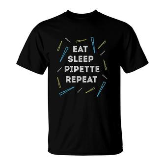 Funny Biology Eat Sleep Pipette Repeat T-Shirt | Mazezy