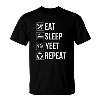 Funny Eat Sleep Yeet Repeat Popular Dance T-Shirt | Mazezy