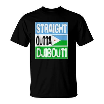Funny Flag Gift - Straight Outta Djibouti T-Shirt | Mazezy
