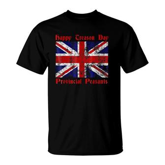 Funny July 4Th British Flaghappy Treason Day T-Shirt | Mazezy