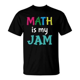 Funny Math Teacher Joke Men Women Fun Best Math Quotes T-Shirt | Mazezy