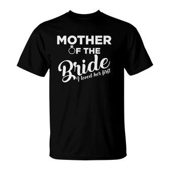 Funny Mother Of The Bride Love Mom T-Shirt | Mazezy
