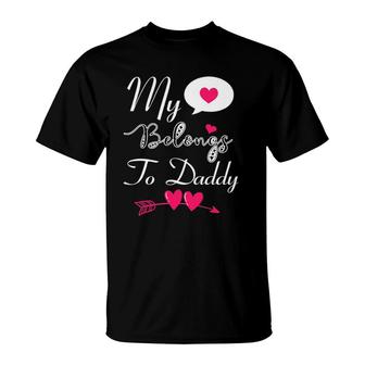 Funny My Heart Belongs To Daddy Girls Boys Valentine's Day Tee T-Shirt | Mazezy