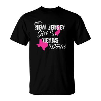 Funny New Jersey S Just A New Jersey Girl In A Texas T-Shirt | Mazezy