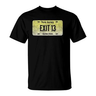 Funny Nj State Vanity License Plate Exit 13 Ver2 T-Shirt | Mazezy CA