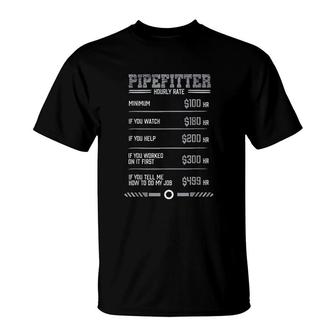 Funny Pipefitter Hourly Rate T-Shirt | Mazezy