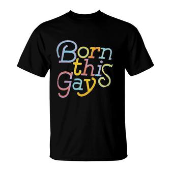 Funny Rainbow Themed Pride T-Shirt | Mazezy AU
