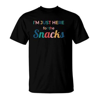 Funny Sarcastic Foodie Gift I'm Just Here For The Snacks T-Shirt | Mazezy UK