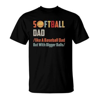 Funny Softball Baseball Dad T-Shirt | Mazezy