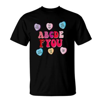 Funny Valentine's Day Hearts Abcdefu Women Men Valentine T-Shirt | Mazezy