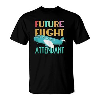Future Flight Attendant Little Flight Attendant Gift T-Shirt | Mazezy AU