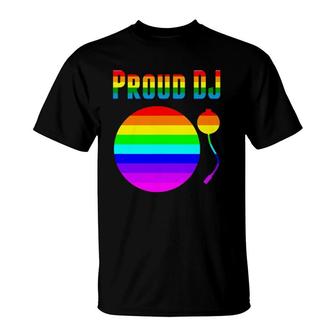 Gay Pride Proud Dj Gay Lesbian Trans Lgbtq T-Shirt | Mazezy