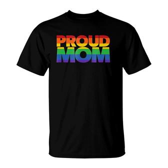 Gay Pride Proud Mom Lgbt Parent Mother's Day T-Shirt | Mazezy
