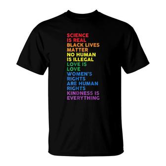 Gay Pride Science Is Real Black Lives Matter Love Is Love T-Shirt | Mazezy
