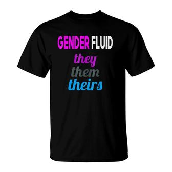 Gender Fluid They Them Pronouns T-Shirt | Mazezy AU