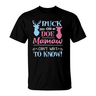 Gender Reveal Buck Or Doe Mamaw Loves You Baby Party T-Shirt | Mazezy