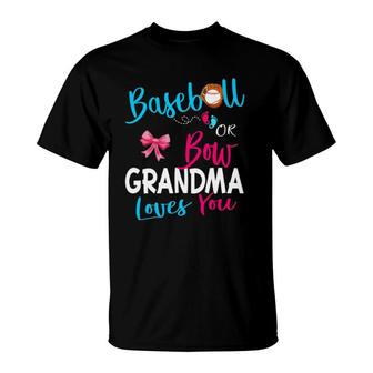 Gender Reveal Team-Baseball Or Bow Grandma Loves You Gift T-Shirt | Mazezy