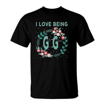 Gg I Love Being Gigi Great Grandmother Gift T-Shirt | Mazezy