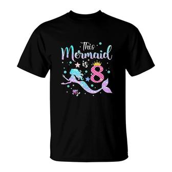 Girls 8th Birthday This Mermaid Is 8 Years Old Kids Costume T-Shirt - Seseable