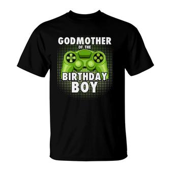 Godmother Of The Gamer Boy Matching Video Game Birthday T-Shirt | Mazezy