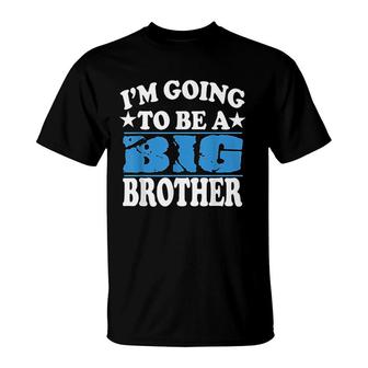 Im Going To Be A Big Brother New Baby T-shirt - Thegiftio UK