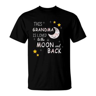 Grandma Is Loved To The Moon And Back T-Shirt | Mazezy