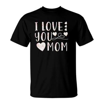 Graphic 365 Mothers Day I Love You Mom T-Shirt | Mazezy