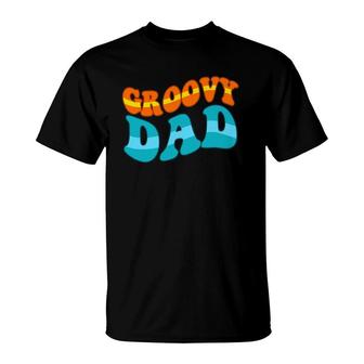 Groovy Hippie Dad Gifts For Men Women T-Shirt | Mazezy