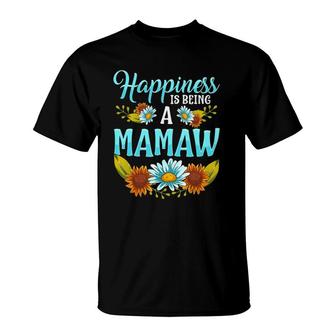 Happiness Is Being A Mamaw Cute Floral Mothers Day Gifts T-Shirt | Mazezy