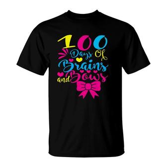 Happy 100 Days Of Brains And Bows Happy 100Th Day Of School T-Shirt | Mazezy