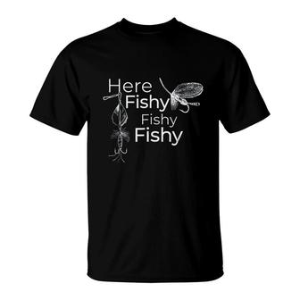 Here Fishy Funny Fishermens Fish T-Shirt - Seseable