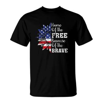 Home Of The Free Because Of The Brave 4Th Of Sunflower T-Shirt | Mazezy DE