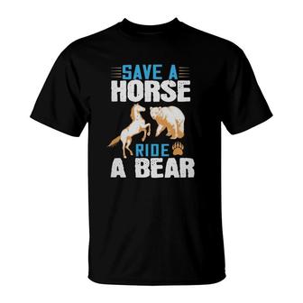 Horses Equestrian Bear Save A Ride A Bear Horse Riding T-Shirt | Mazezy