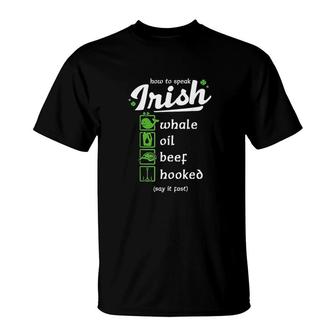 How To Speak Irish St Patricks Day T-Shirt | Mazezy