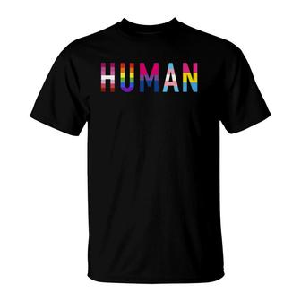 Human With Lesbian Gay Bi Transgender And Pan Flag T-Shirt | Mazezy