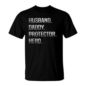 Husband Daddy Protector Hero Cool Father T-Shirt | Mazezy AU