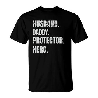 Husband Daddy Protector Hero Father's Day For Dad T-Shirt | Mazezy