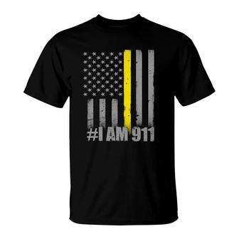 I Am 911 Thin Gold Line Flag Police Dispatcher T-Shirt | Mazezy
