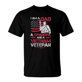 I Am A Dad A Grandpa And A Vietnam Veteran Gift For Grandpas T-Shirt | Mazezy