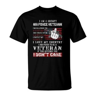 I Am A Grumpy Air Force Veteran, Retired Air Force Veteran T-Shirt