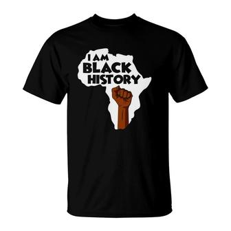 I Am Black History Black History Month Afro American T-Shirt | Mazezy